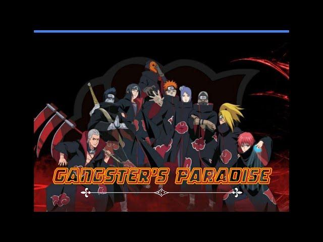 Akatsuki AMV | Gangsters Paradise -  Coolio