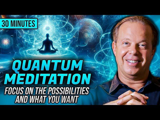 Dr Joe Dispenza's New 2025 Quantum Field Meditation To Create The Life You Want