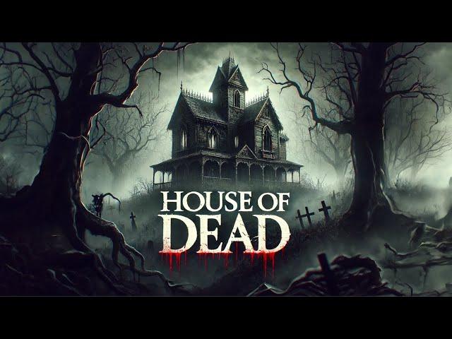 "House of Dead" | Full Horror Movie