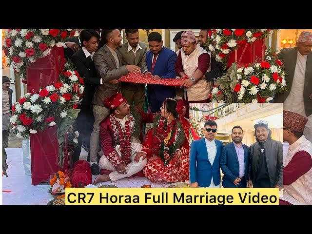 Cr7 horaa( Sanjan Gautam) Marriage( Wedding) Ceremony.  With Nischal Basnet,Full Video@cr7horaaYT