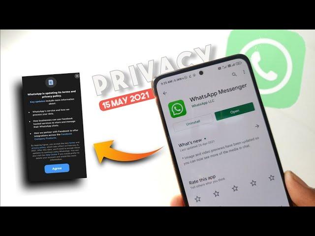 WhatsApp Privacy Policy Update | 15 May 2021 WhatsApp Privacy Agree Button | WhatsApp Account Delete