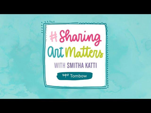 Sharing Art Matters with Smitha Katti