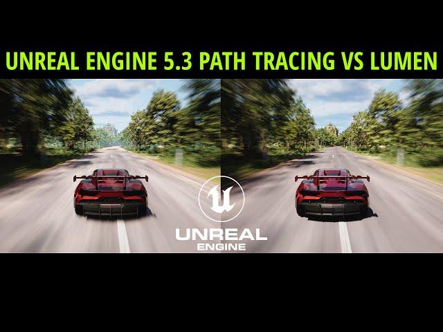 Unreal Engine 5.3 Path Tracing vs Lumen