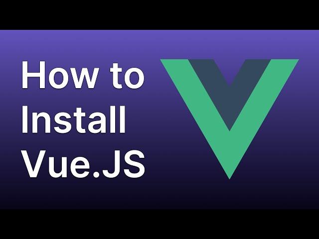 How to install Vue js