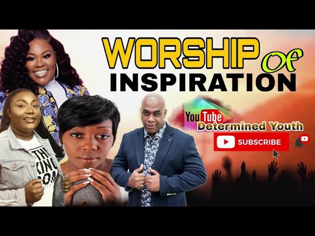 Worship Of Inspiration Gospel Mix| Da Flame | Rhoda Isabella | Jabez | Tasha Cobbs..