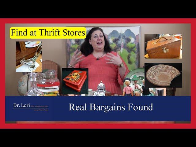 Real Bargains Found Shopping at Thrift Stores, Online Auctions and Yard Sales by Dr. Lori