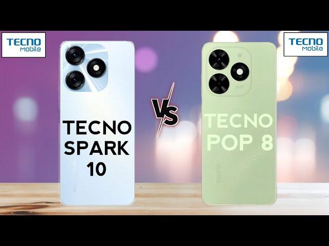 Tecno Spark 10 Vs Tecno Pop 8