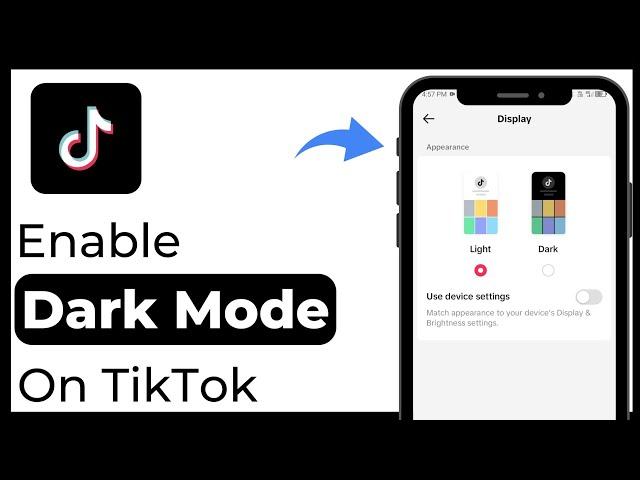 How to Enable Dark Mode On TikTok (New Update)