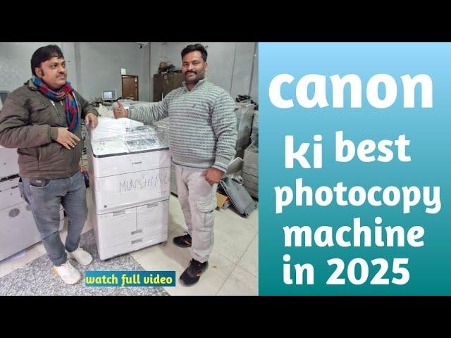 canon advance 6575 only 150k copy chali hui machine mil gyi. #rohitkimachine