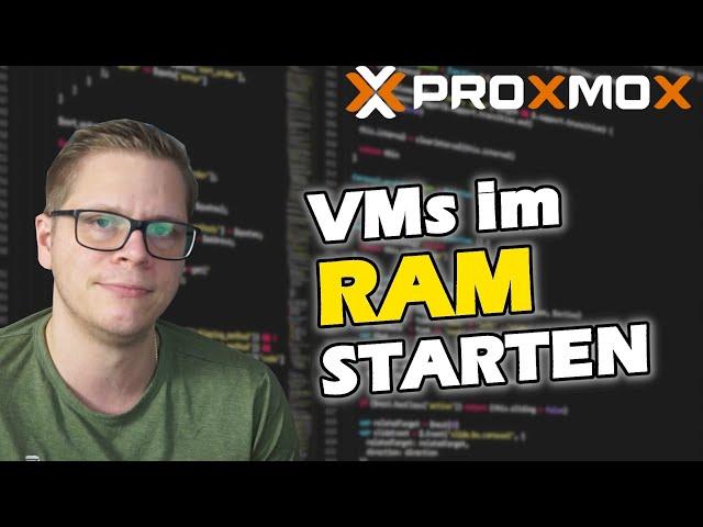 PROXMOX VMs im RAM/Arbeitsspeicher laufen lassen