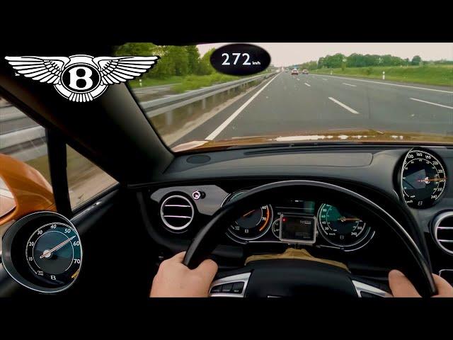 Bentley GTC Sound; Bentley GTC V8 S top speed Autobahn POV