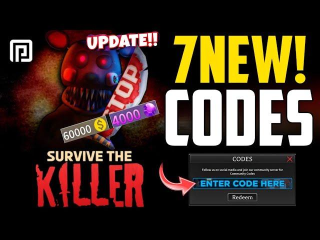 UPD!CODESSURVIVE THE KILLER ROBLOX CODES 2024 ! SURVIVE THE KILLER CODES