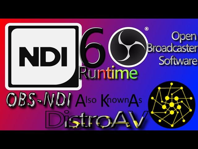 NDI 6 and OBS NDI aka DistroAV Tutorial - How to install and use NDI to send video between PCs