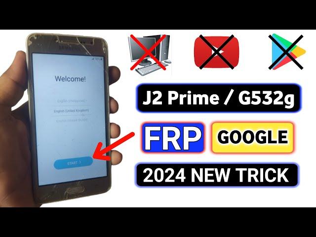 Samsung J2 Prime FRP Bypass 2024 | Samsung G532G FRP Bypass | Final Update Without PC