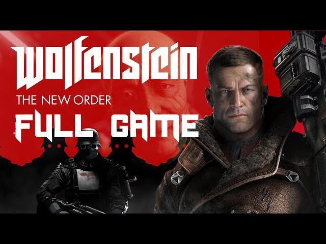 Wolfenstein: The New Order - FULL GAME Longplay Walkthrough 4K 60FPS No commentary