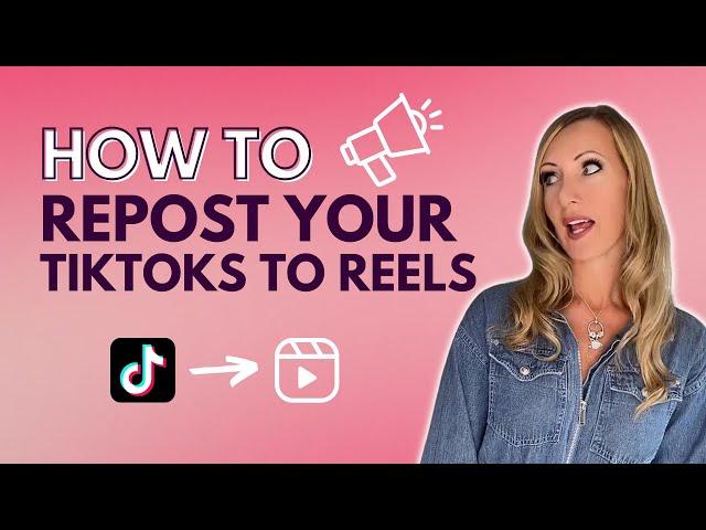 This is How You Repost Your TikTok Videos to Reels - Do This to go Viral!