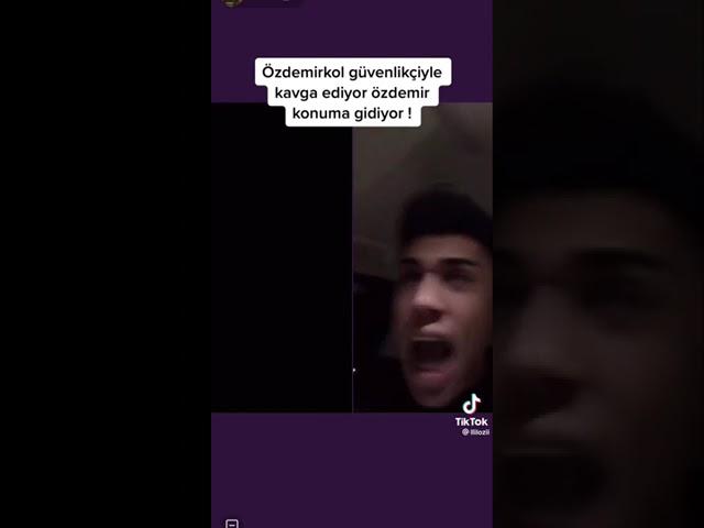 Özdemir kol güvenlikçi ile kavga ediyor video izleyin#tiktok