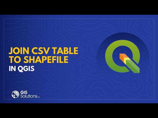 QGIS Join CSV with Shapefile