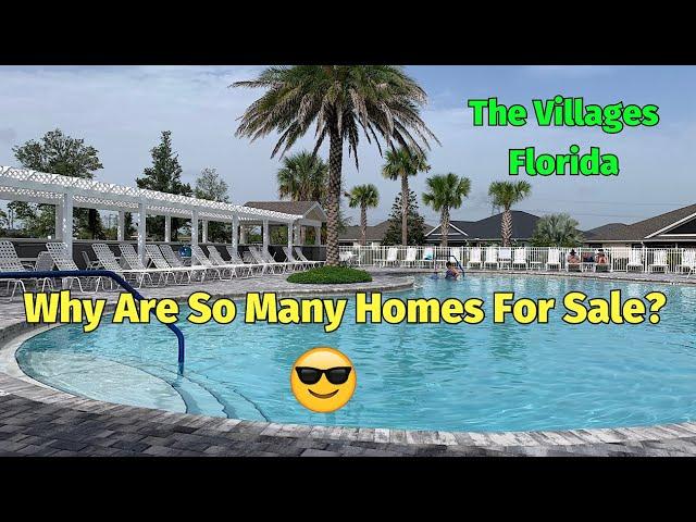 Five Reasons why there are so many homes on the Market in the Villages