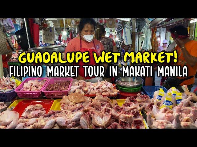 PALENGKE TOUR at GUADALUPE MAKATI CITY! Filipino Wet Market in Makati, Metro Manila