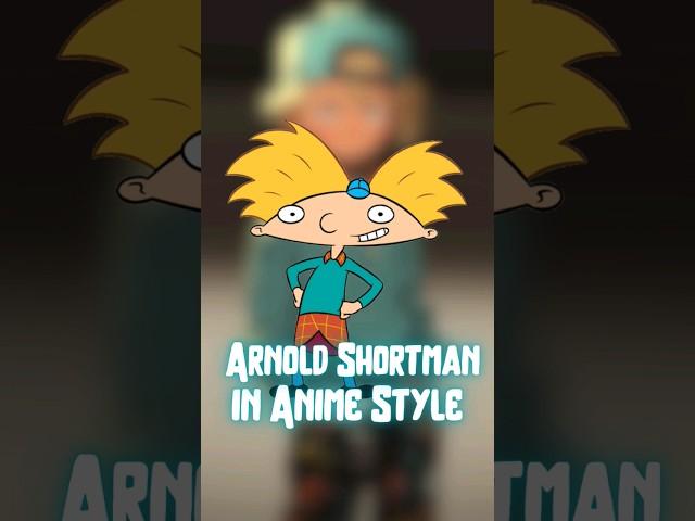 ARNOLD SHORTMAN FROM HEY ARNOLD! IN ANIME STYLE  #nickelodeon #anime #heyarnold #ai