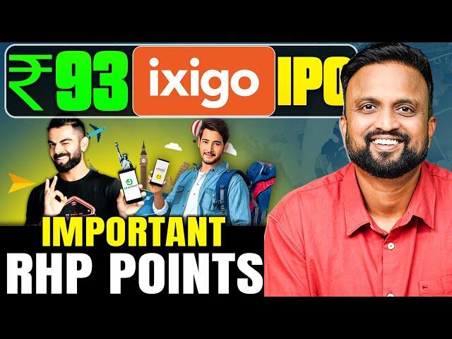 ₹93 IXIGO IPO Important RHP Points | Money Purse IPO