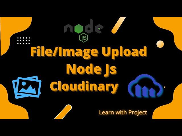 File/Image upload Node Js | Cloudinary | React | Node Js | express | formidable