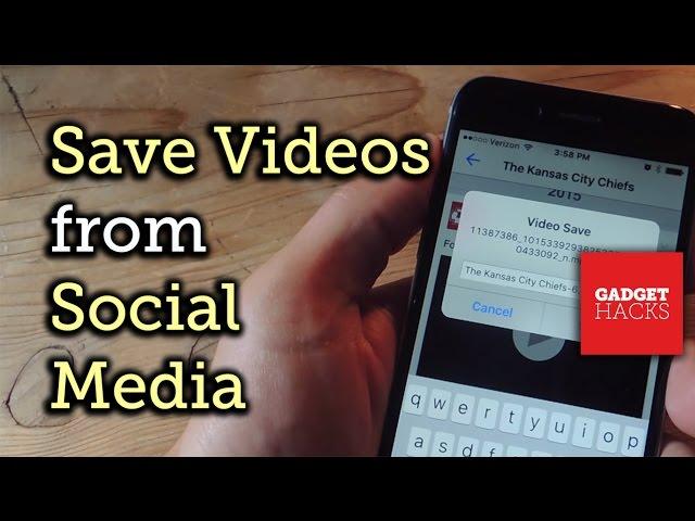 Save Facebook, Instagram, Snapchat, Twitter, & Vine Videos to Your iPhone [How-To]