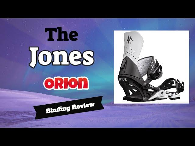 The 2023 Jones Orion Snowboard Binding Review