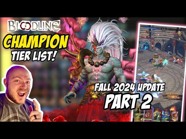 TIER LIST UPDATE - Fall 2024 Part 2 | All 145 Champions Ranked! | Plus Serpentide Gameplay Testing!