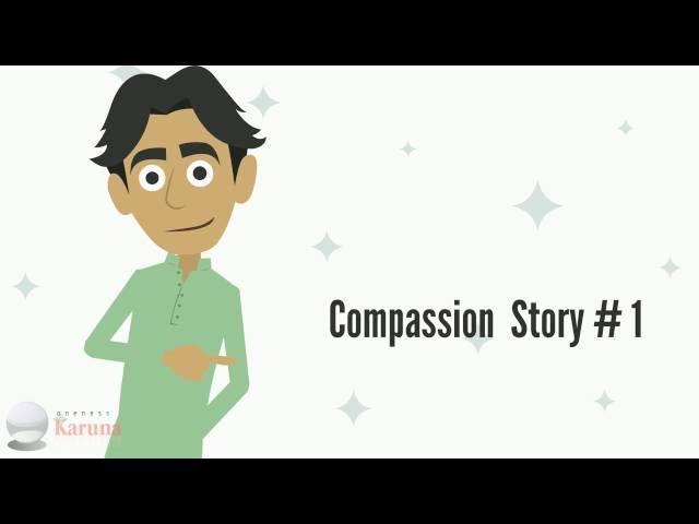 Compassion Story 1 - Karuna