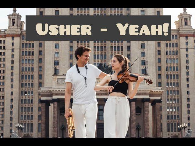 Usher - Yeah!  (cover by  N. Nichiporuk & A. Pinchuk)