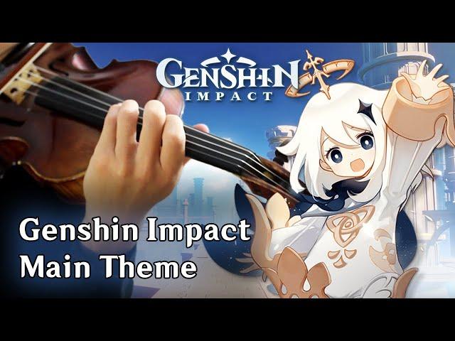 Genshin Impact Main Theme (Violin Cover)