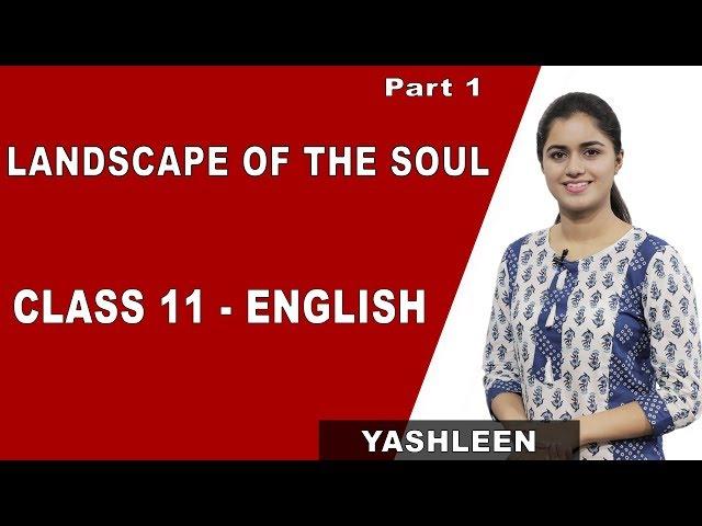 Landscape Of The Soul | Class 11 English | iWiz Yashleen