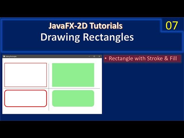 Drawing Rectangle | Rect with Line Stroke | Java FX 2D Tutorials #007