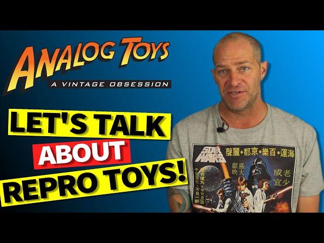 Let's Talk About Repro Star Wars Toys