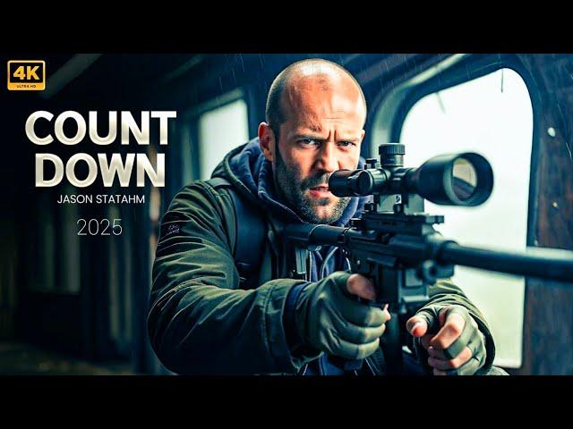 Countdown || Jason Statham || New Action Movie 2025 || Full Movie || 4K Ultra #actionmovies