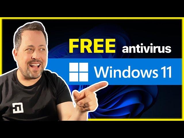 Best FREE Antivirus for Windows 11 TESTED