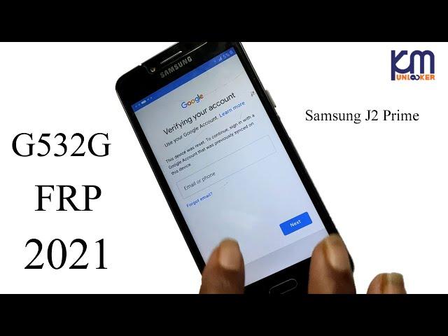 Samsung J2 Prime SM-G532F/SM-G532G Frp Bypass/Reset Google Account Lock