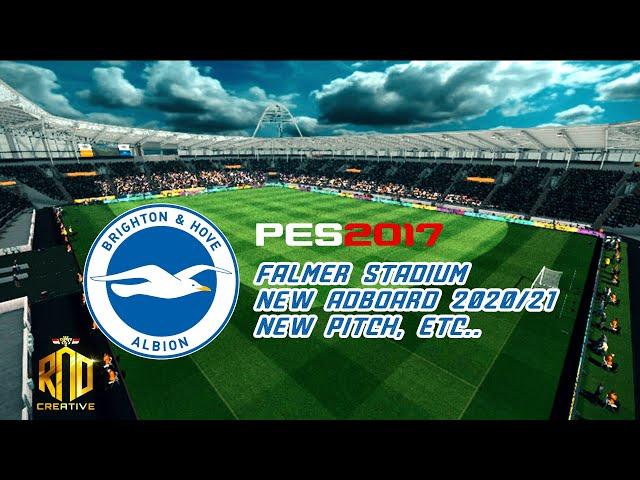 Falmer Stadium Server PES 2017 with New Adboard From PES 2021