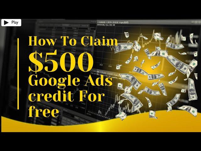 Get free $500 google ads credit 2023 | NEW! easy To setup