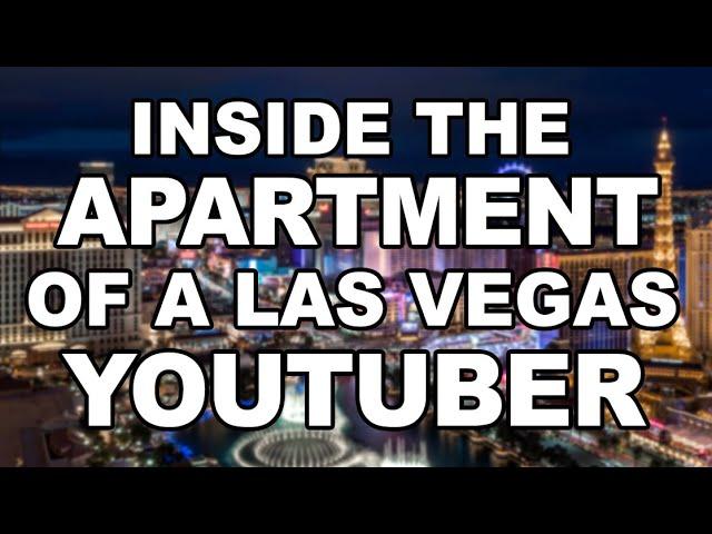 Inside the Apartment of a Las Vegas YouTuber.