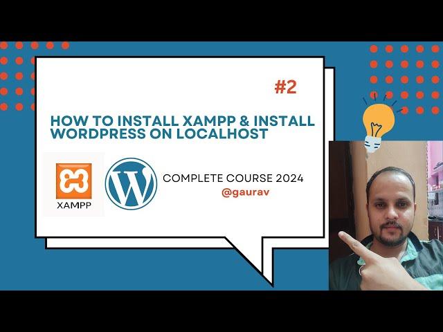 How to Install XAMPP & install WordPress on Localhost| Digital Marketing Course  Dehradun