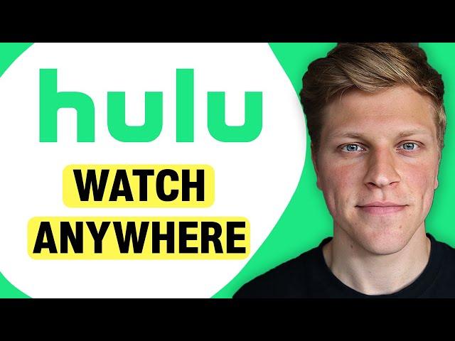 How to Use a VPN to Watch Hulu