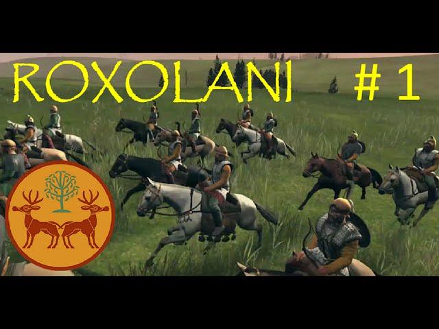 ROXOLANI Campaign - Total War: ROME 2 - #1 | War against our cousins