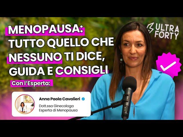 Le Menopause con la ginecologa Anna Paola Cavalieri