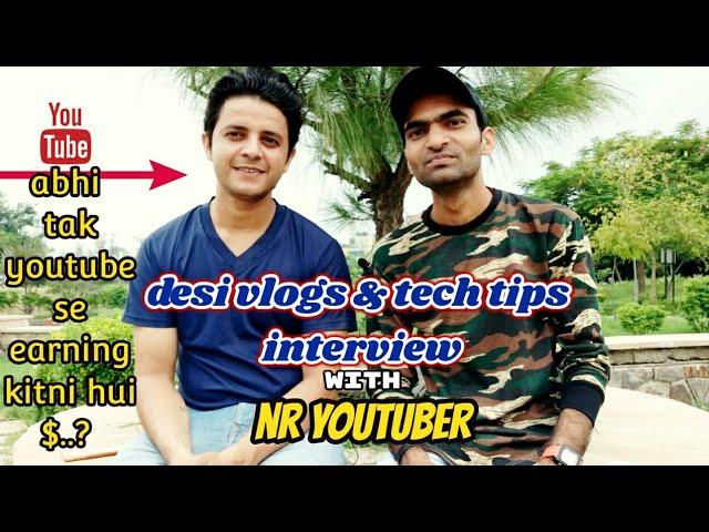 My first interview in desi & funny style!how much i earn from youtube !!!