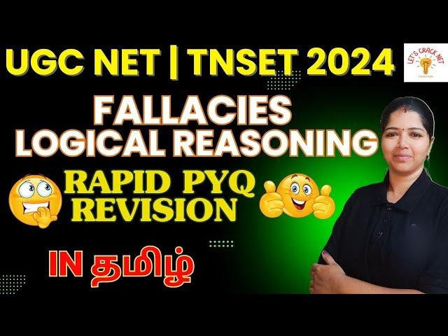 INFORMAL FALLACY WITH KEYWORDS - UGC NET PAPER 1| TNSET 2024 | LOGICAL REASONING