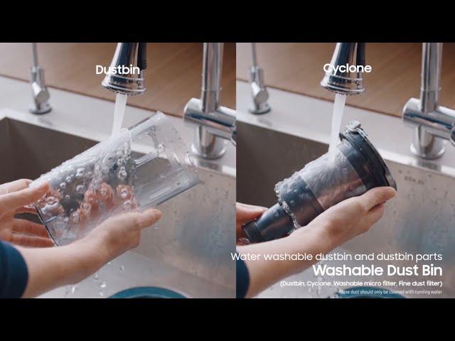 Easy to clean Washable Dust bin and parts | The new Samsung Jet™ Vacuum Cleaner