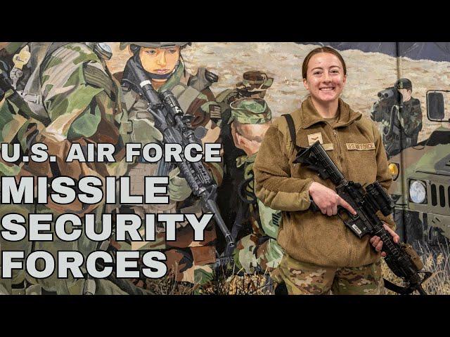 Life as Missile Security Forces (3P0X1) in the AIR FORCE